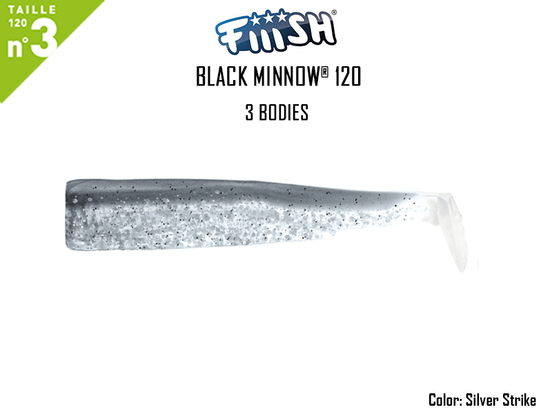 FIIISH Black Minnow 120 Bodies - 3 Bodies Pack (Color: Silver Strike, Pack: 3pcs)